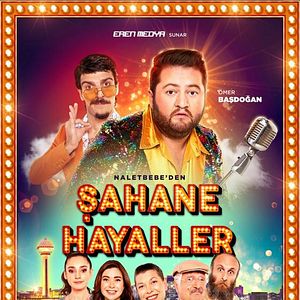 Fotoğraf Şahane Hayaller