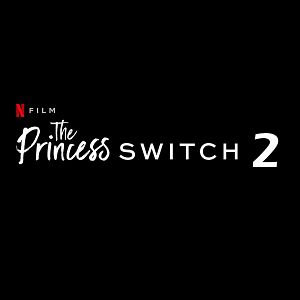 Fotoğraf The Princess Switch 2: Switched Again