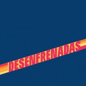 Fotoğraf Desenfrenadas