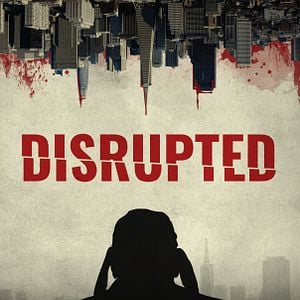 Fotoğraf Disrupted