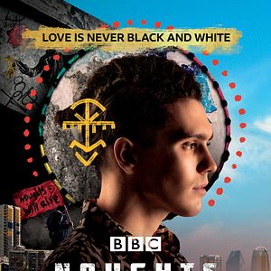 Fotoğraf Noughts + Crosses