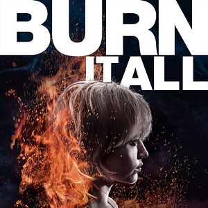 Fotoğraf Burn It All