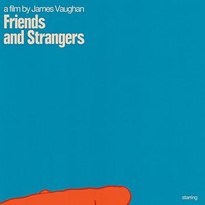 Fotoğraf Friends and Strangers