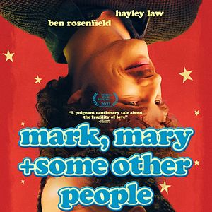 Fotoğraf Mark, Mary & Some Other People