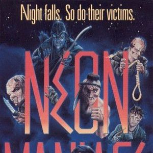 Fotoğraf Neon Maniacs