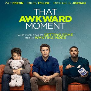 Fotoğraf That Awkward Moment