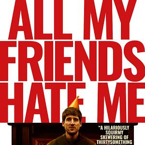 Fotoğraf All My Friends Hate Me