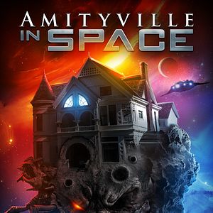 Fotoğraf Amityville in Space