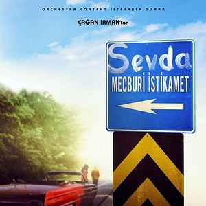 Fotoğraf Sevda Mecburi İstikamet