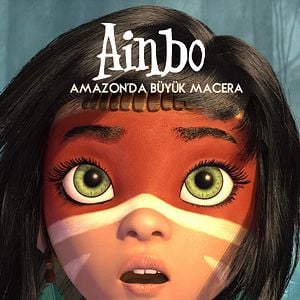 Fotoğraf Ainbo: Amazon'da Büyük Macera