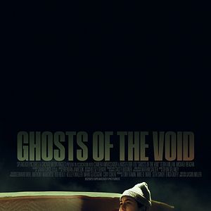 Fotoğraf Ghosts Of The Void