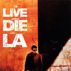 Fotoğraf To Live and Die in L.A.