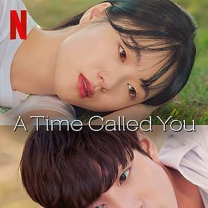 Fotoğraf A Time Called You