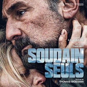 Fotoğraf Soudain seuls