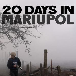 Fotoğraf 20 Days in Mariupol