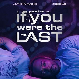 Fotoğraf If You Were the Last