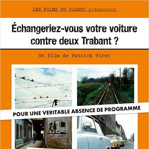 Fotoğraf Echangeriez-vous votre voiture contre deux Trabant ?