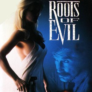 Fotoğraf Roots of Evil