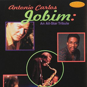 Fotoğraf Antonio Carlos Jobim: An All-Star Tribute