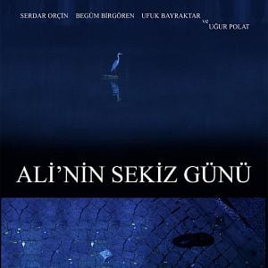 Fotoğraf Ali’nin Sekiz Günü