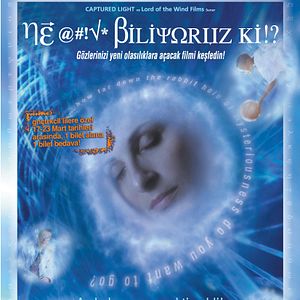 Fotoğraf Ne @#!* Biliyoruz Ki!?