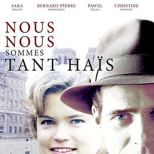 Fotoğraf Nous nous sommes tant haïs