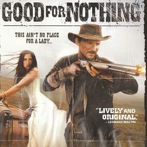 Fotoğraf Good for Nothing