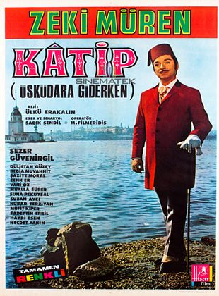 Katip / Üsküdar'a Giderken posteri