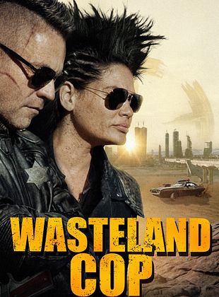  Wasteland Cop posteri