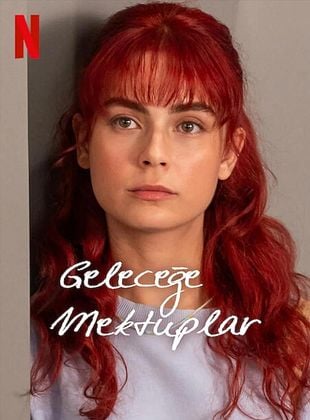 Geleceğe Mektuplar posteri