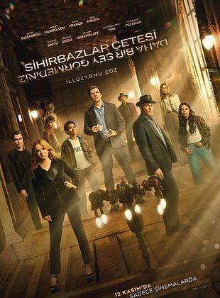 Sihirbazlar Çetesi: Daha Bir Şey Görmediniz