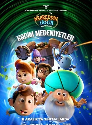 Nasreddin Hoca Zaman Yolcusu: Kadim Medeniyetler