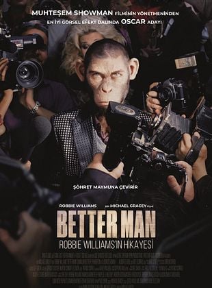 Better Man: Robbie Willams'ın Hikayesi
