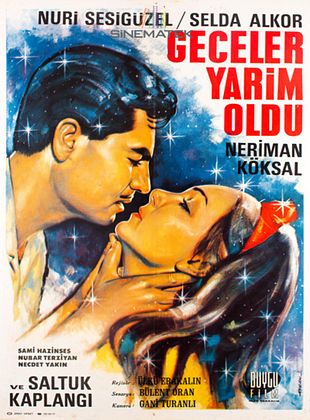 Geceler Yarim Oldu posteri