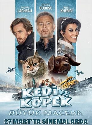 Kedi ve Köpek: Büyük Macera