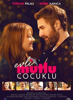 Evli Mutlu Çocuklu