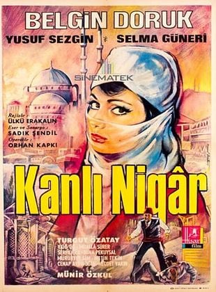 Kanlı Nigar posteri