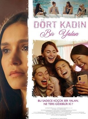 Dört Kadın Bir Yalan