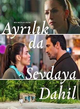 Ayrılık da Sevdaya Dahil posteri