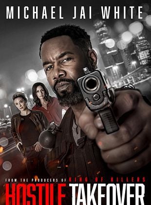  Hostile Takeover posteri