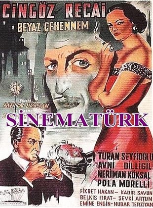 Beyaz Cehennem / Cingöz Recai posteri