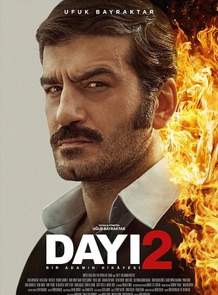 Dayı: Bir Adamın Hikayesi 2