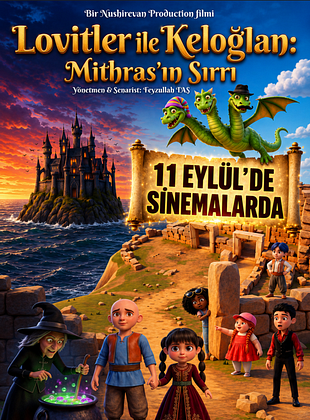 Lovitler ile Keloğlan: Mithrasın Sırrı
