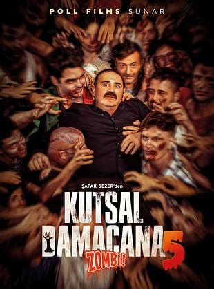 Kutsal Damacana 5: Zombi