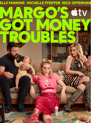 Margo's Got Money Troubles posteri