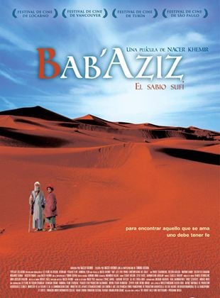  Bab'Aziz, le prince qui contemplait son âme