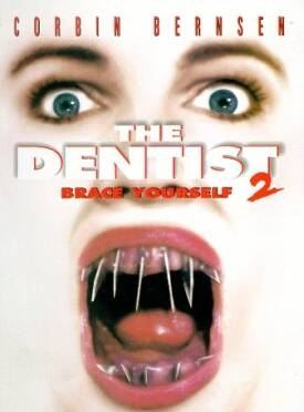 The Dentist II