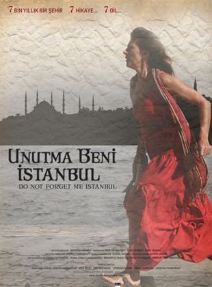  Unutma Beni İstanbul