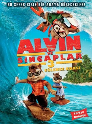  Alvin ve Sincaplar: Eğlence Adası