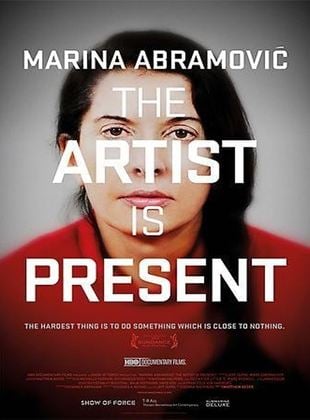 Marina Abramoviç: Sanatçı Aramızda
